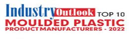 Top 10 Moulded Plastic Product Manufacturers - 2022