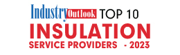 Top 10 Insulation Service Providers - 2023