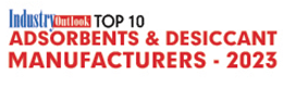 Top 10 Adsorbents & Desiccant Manufacturers - 2023