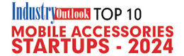 Top 10 Mobile Accessories Startups - 2024