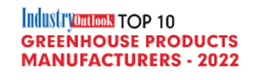 Top 10 Greenhouse Products Manufacturers - 2022