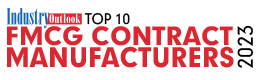 Top 10 FMCG Contract Manufacturing - 2023