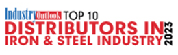 Top 10 Distributors In Iron & Steel Industry - 2023