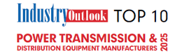 Top 10 Power Transmission & Distribution Equipment Manufacturers - 2025