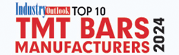 Top 10 TMT Bars Manufacturers - 2024