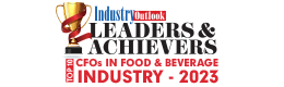 Top 10 Leaders & Achievers CFOs Food & Beverage Industry - 2023