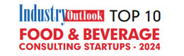  Top 10 Food & Beverage Consulting Startups - 2024