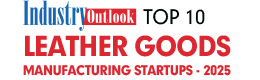 Top 10 Leather Goods Manufacturing Startups - 2025