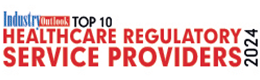 Top 10 Healthcare Regulatory Services Providers - 2024
