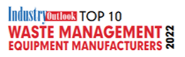 Top 10 Waste Management Equipment Manufacturers - 2022