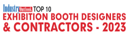 Top 10 Exhibition Booth Designers & Contractors - 2023