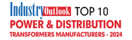 Top 10 Power & Distribution Transformers Manufacturers - 2024