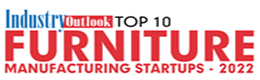 Top 10 Furniture Manufacturing Startups - 2022