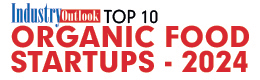 Top 10 Organic Food Startups - 2024