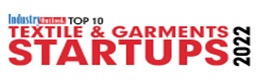 Top 10 Textile & Garments Startups - 2022