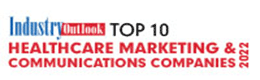 Top 10 Healthcare Marketing & Communications Companies - 2022