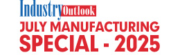 July Manufacturing Special – 2025 
