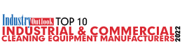 Top 10 Industrial & Commercial Cleaning Equipment Manufacturers - 2022