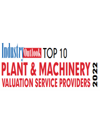 Top 10 Plant & Machinery Valuation Service Providers – 2022