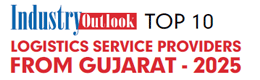 Top 10 Logistics Service Providers From Gujarat - 2025