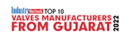 Top 10 Valves Manufacturers From Gujarat - 2022