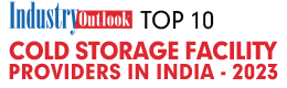 Top 10 Cold Storage Facility Providers In India - 2023