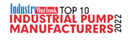 Top 10 Industrial Pump Manufacturers – 2022