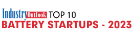 Top 10 Battery Startups - 2023