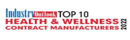 Top 10 Health & Wellness Contract Manufacturers - 2022