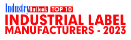 Top 10 Industrial Label Manufacturers – 2023