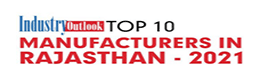 Top 10 Manufacturers in Rajasthan - 2021