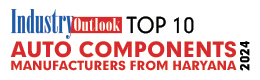 Top 10 Auto Components Manufacturers From Haryana - 2024