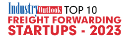 Top 10 Freight Forwarding Startups - 2023