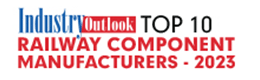 Top 10 Railway Component Manufacturers - 2023