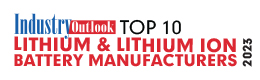 Top 10 Lithium & Lithium Ion Battery Manufacturers - 2023