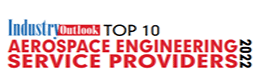 10 Aerospace Engineering Service Providers – 2022